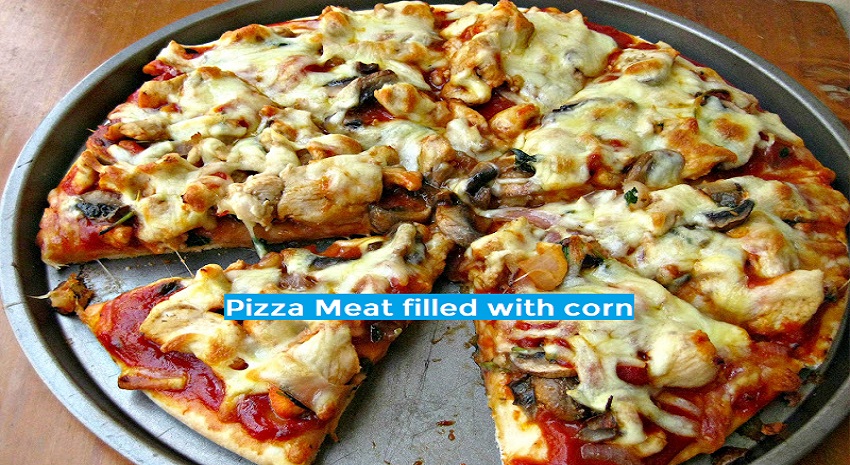 Pizza Meat filled with corn