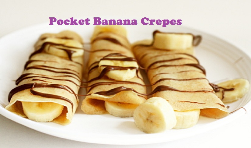 Pocket Banana Crepes