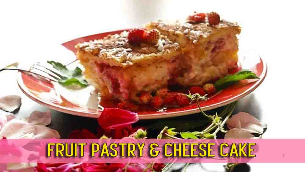 Fruit Pastry and Cheese Recipe